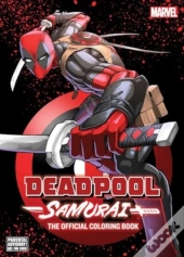 Deadpool: Samuraiâ€”The Official Coloring Book