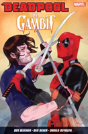 Deadpool Vs. Gambit - Preview