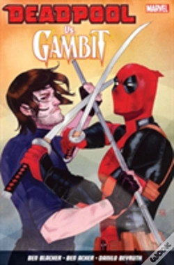 Capa do artigo Deadpool Vs. Gambit