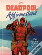Deadpool'S Affirmations