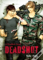 Deadshot: Deadlock