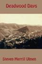 Deadwood Days - Preview