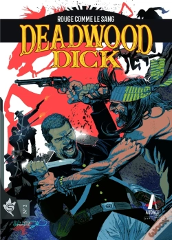 Capa do artigo Deadwood Dick Tome 2 : Rouge Comme Le Sang