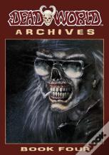 Deadworld Archives - Book Four