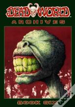 Deadworld Archives - Book Six
