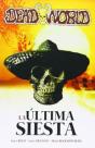 Deadworld: La Ultima Siesta - Preview