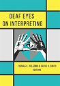 Deaf Eyes On Interpreting - Preview