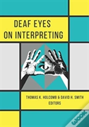 Capa do artigo Deaf Eyes On Interpreting
