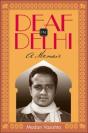 Deaf In Delhi - Preview