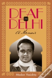 Deaf In Delhi