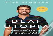 Deaf Utopia