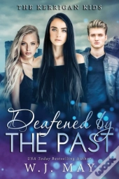 Deafened By The Past