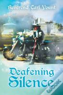 Deafening Silence