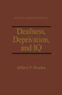 Deafness, Deprivation, And Iq - Preview