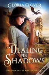 Dealing In Shadows