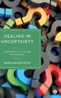 Dealing In Uncertainty - Preview