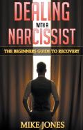 Dealing With A Narcissist