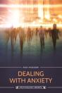 Dealing With Anxiety - Preview