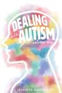 Dealing With Autism - Preview