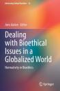 Dealing With Bioethical Issues In A Globalized World - Preview