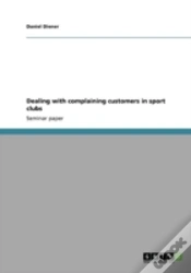 Capa do artigo Dealing With Complaining Customers In Sport Clubs