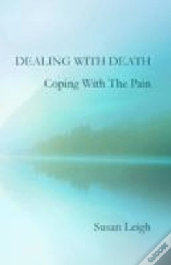 Capa do artigo Dealing With Death, Coping With The Pain