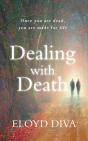 Dealing With Death - Preview