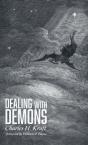 Dealing With Demons - Preview