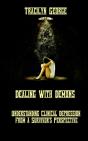 Dealing With Demons: Understanding Clini - Preview