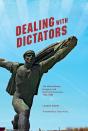 Dealing With Dictators - Preview