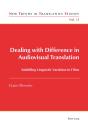Dealing With Difference In Audiovisual Translation - Preview
