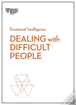 Capa do artigo Dealing With Difficult People (Hbr Emotional Intelligence Series)