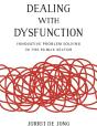Dealing With Dysfunction - Preview