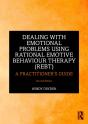 Dealing With Emotional Problems Using Rational Emotive Behaviour Therapy (Rebt) - Preview