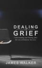 Dealing With Grief - Preview