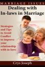 Dealing With In-Laws In Marriage: Strategies And Tips To Avoid Conflict To Improve Your Relationship With In-Laws - Preview