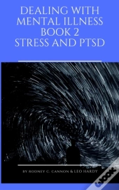 Dealing With Mental Illness Book 2
