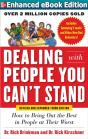 Dealing With People You Can'T Stand, Revised And Expanded Third Edition: How To Bring Out The Best In People At Their Worst - Preview