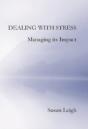 Dealing With Stress, Managing Its Impact - Preview