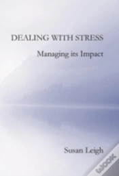 Capa do artigo Dealing With Stress, Managing Its Impact