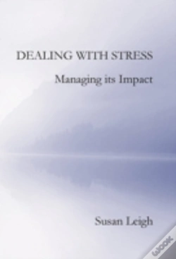 Capa do artigo Dealing With Stress, Managing Its Impact