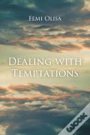 Dealing With Temptations