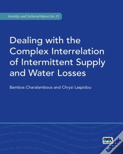Capa do artigo Dealing With The Complex Interrelation Of Intermittent Supply And Water Losses