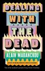 Dealing With The Dead - Preview