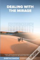 Dealing With The Mirage