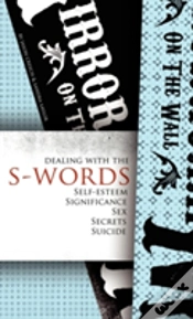 Capa do artigo Dealing With The S-Words