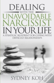 Capa do artigo Dealing With The Unavoidable Narcissist In Your Life