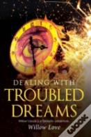 Dealing With Troubled Dreams