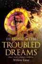 Dealing With Troubled Dreams - Preview