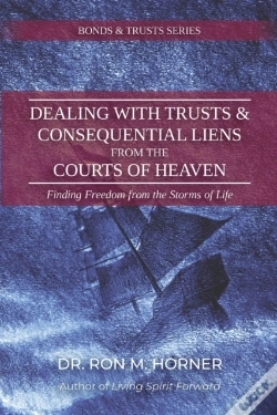 Capa do artigo Dealing With Trusts & Consequential Liens From The Courts Of Heaven